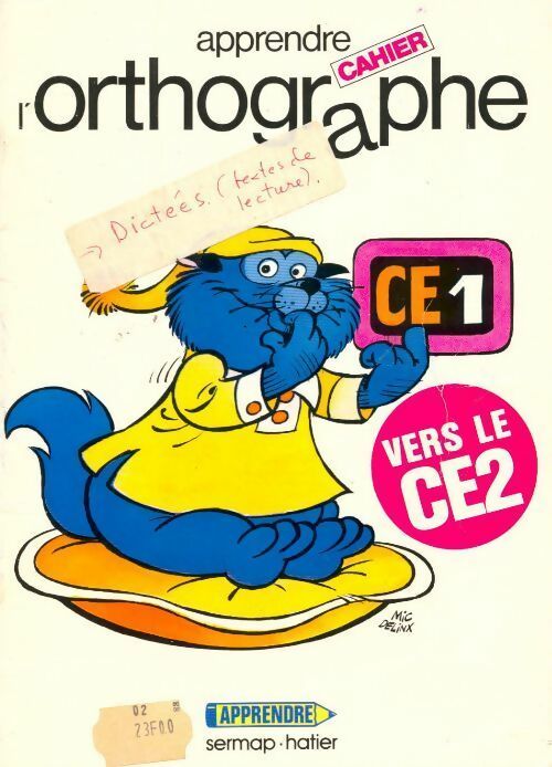 Livrenpoche : Apprendre l'orthographe. Cahier CE1 vers le CE2 - Collectif - Livre