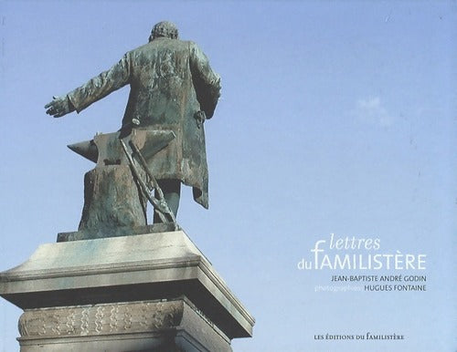 Livrenpoche : Lettres du familistère - Jean-Baptiste André - Livre