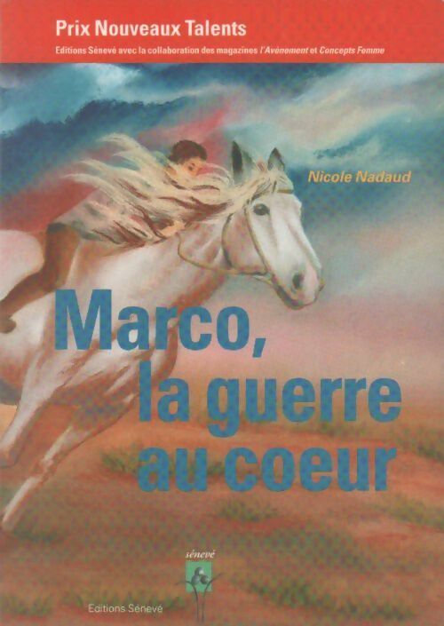 Livrenpoche : Marco, la guerre au coeur - Nicoles Nadaud - Livre