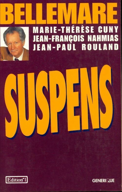 Livrenpoche : Suspens Tome I - Pierre Bellemare - Livre