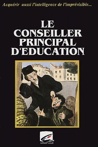 Livrenpoche : Le conseiller principal d'éducation - Collectif - Livre