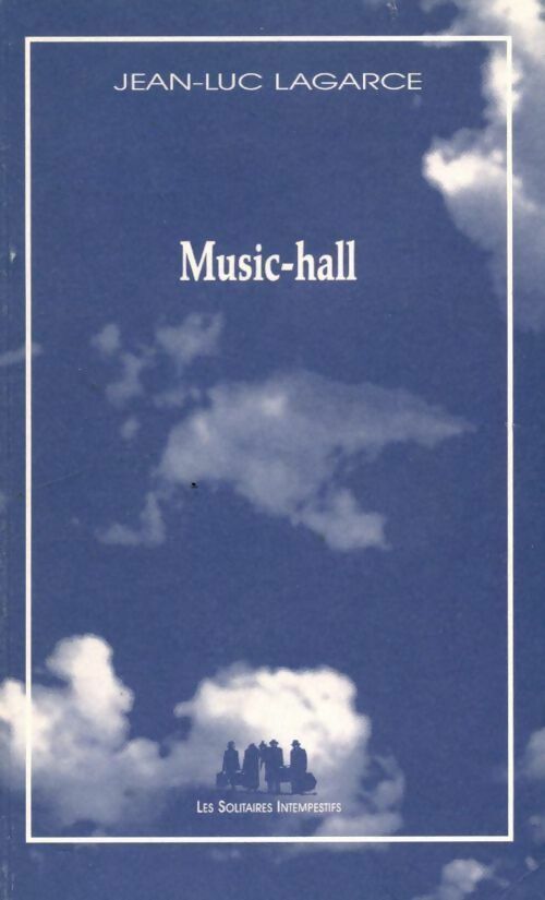 Livrenpoche : Music-hall - Jean-Luc Lagarce - Livre