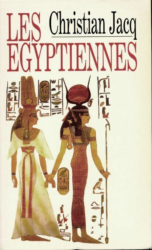 Livrenpoche : Les égyptiennes - Christian Jacq - Livre