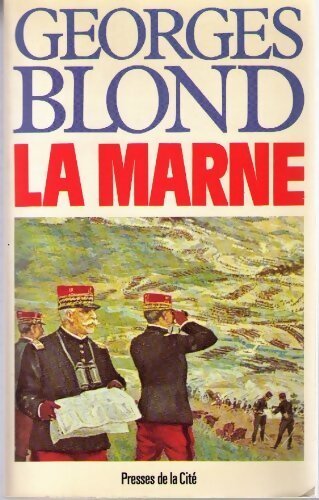 Livrenpoche : La Marne - Georges Blond - Livre