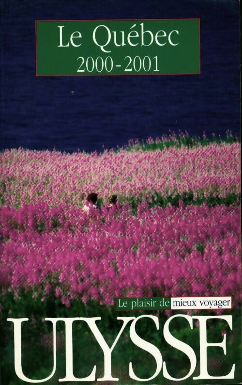 Livrenpoche : Le Québec 2000-2001 - Collectif - Livre