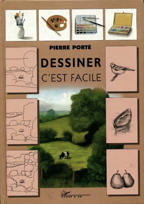 Livrenpoche : Dessiner c'est facile - Pierre Porte - Livre