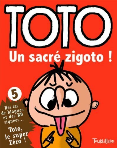 Livrenpoche : Un sacré zigoto ! - Franck Girard - Livre