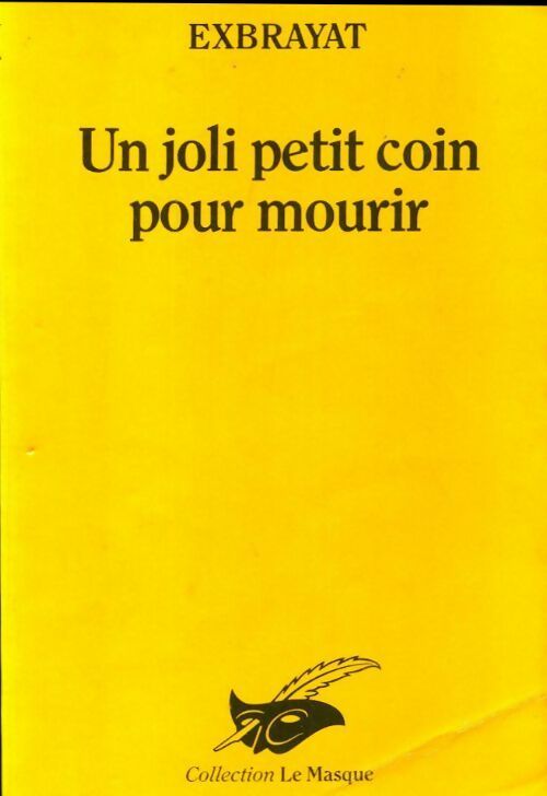 Livrenpoche : Un joli petit coin pour mourir - Exbrayat-C - Livre