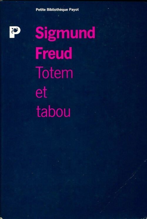 Livrenpoche : Totem et tabou - Sigmund Freud - Livre