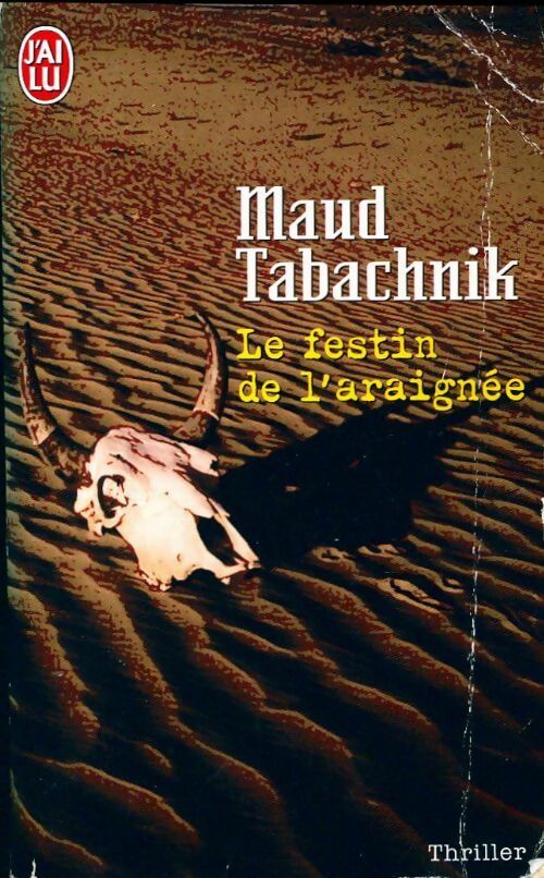 Livrenpoche : Le festin de l'araignée - Maud Tabachnik - Livre