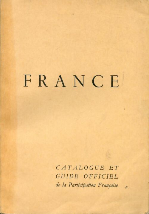 Livrenpoche : Catalogue et guide officiel de la participation française à l'exposition universelle de 1958 - Collectif - Livre