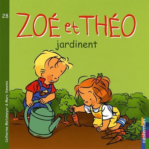 Livrenpoche : Zoé et Théo jardinent - Catherine Metzmeyer - Livre