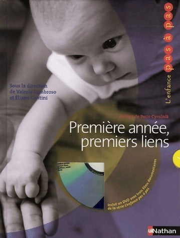 Livrenpoche : Premières années, premiers liens - Valérie Lumbroso, Eliane Contini - Livre