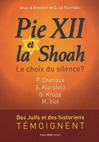 Livrenpoche : Pie XII et la Shoah. Le choix du silence ? - Collectif - Livre