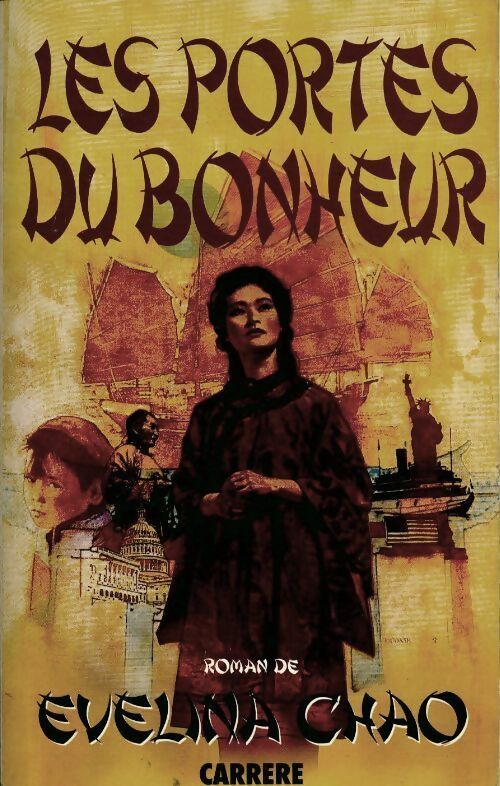 Livrenpoche : Les portes du bonheur - Evelina Chao - Livre