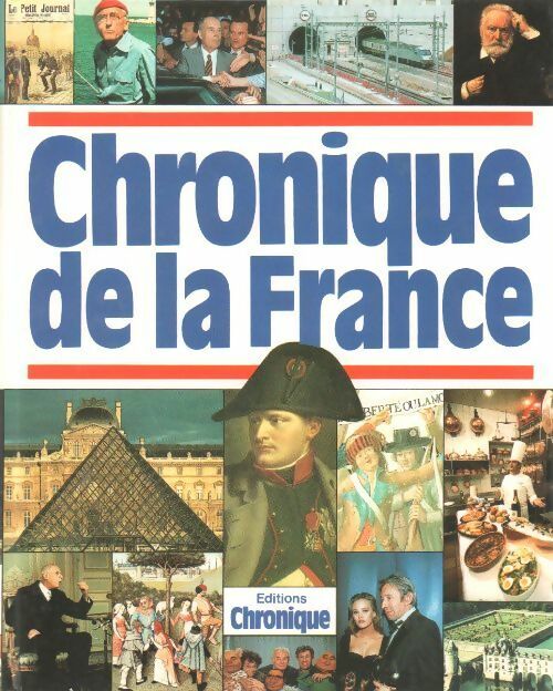 Livrenpoche : Chronique de la France - Collectif - Livre