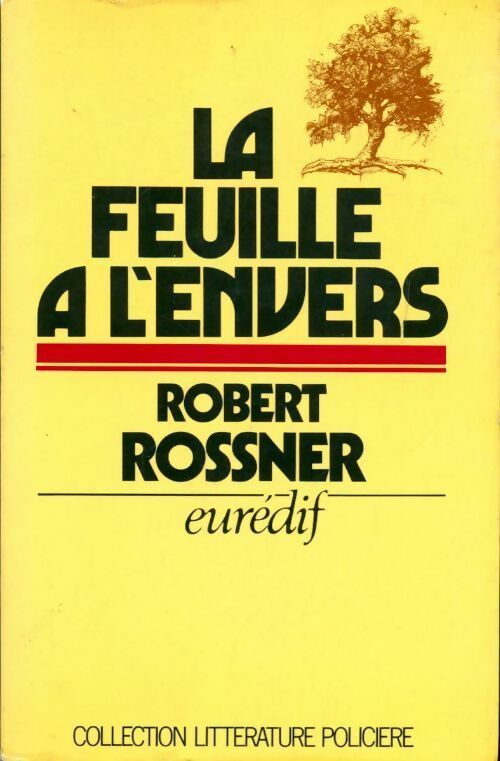 Livrenpoche : La feuille à l'envers - Robert Rossner - Livre