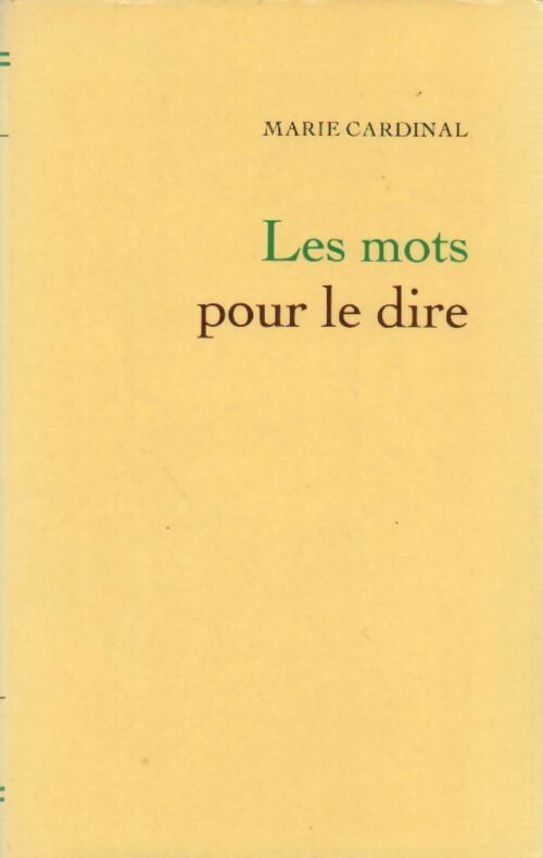 Livrenpoche : Les mots pour le dire - Cardinal - Marie Cardinal - Livre