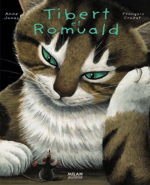 Livrenpoche : Tibert et Romuald - Anne Jonas - Livre