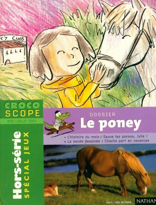 Livrenpoche : Crocoscope n°10 : Le poney - Collectif - Livre