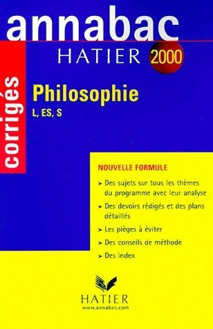 Livrenpoche : Philosophie Terminales L, ES, S Corrigés 2000 - Elisabeth Montlahuc - Livre