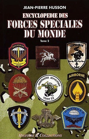 Livrenpoche : Encyclopédie des forces spéciales du monde Tome II : De Malaysia à Zimbabwe - Jean-Pierre Husson - Livre