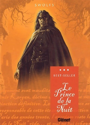 Livrenpoche : Le prince de la nuit Tome I : Le chasseur - Yves Swolfs - Livre