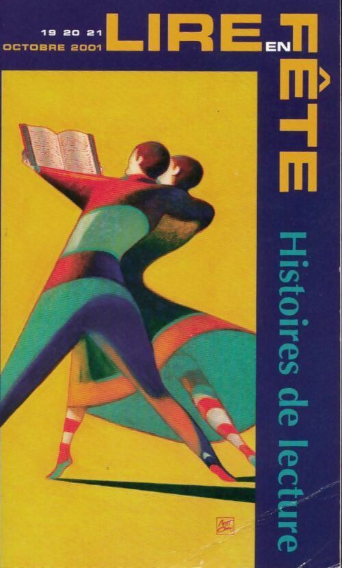 Livrenpoche : Histoires de lecture. Lire en fête octobre 2001 - Collectif - Livre
