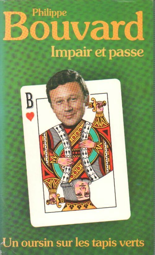 Livrenpoche : Impair et passe. Un oursin sur les tapis verts - Philippe Bouvard - Livre