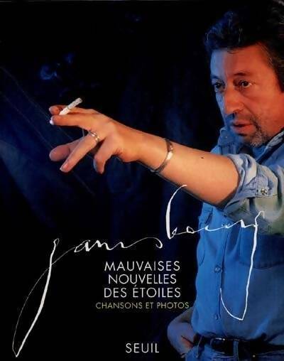 Livrenpoche : Mauvaises nouvelles des étoiles - Serge Gainsbourg - Livre