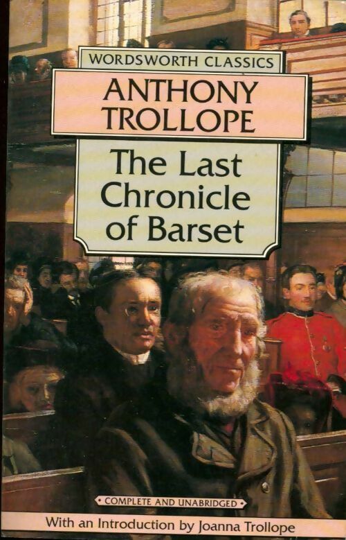 Livrenpoche : The last chronicle of Barset - Anthony Trollope - Livre