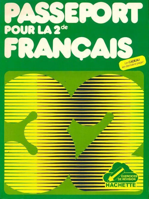 Livrenpoche : Passeport pour la seconde Français - Collectif - Livre