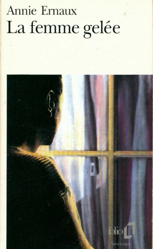 Livrenpoche : La femme gelée - Annie Ernaux - Livre