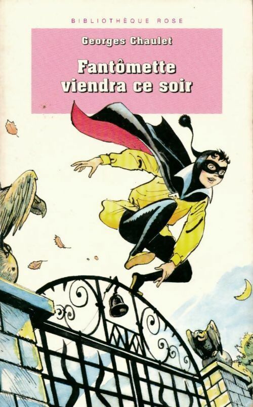 Livrenpoche : Fantômette viendra ce soir - Georges Chaulet - Livre
