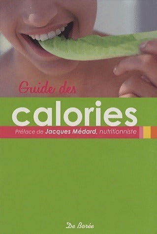 Livrenpoche : Guide des calories - Collectif - Livre