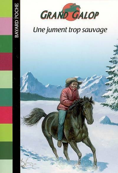Livrenpoche : Une jument trop sauvage - Bonnie Bryant - Livre