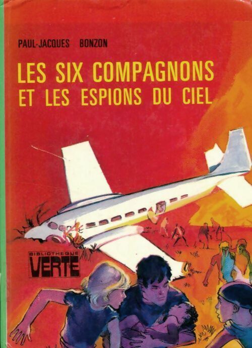 Livrenpoche : Les six compagnons et les espions du ciel - Paul-Jacques Bonzon - Livre