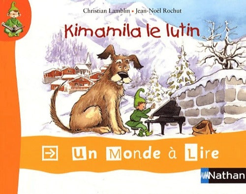 Livrenpoche : Kimamila le lutin - Christian Lamblin - Livre