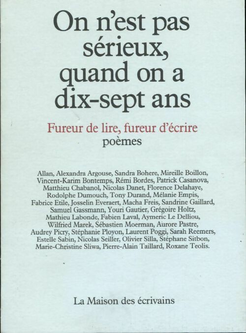 Livrenpoche : On n'est pas sérieux, quand on a dix-sept ans - Collectif - Livre