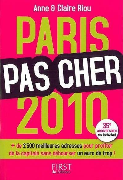 Livrenpoche : Paris pas cher 2010 - Anne Riou, Claire Riou - Livre