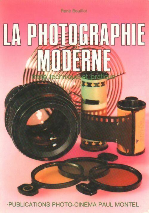 Livrenpoche : La photographie moderne  - René Bouillot - Livre