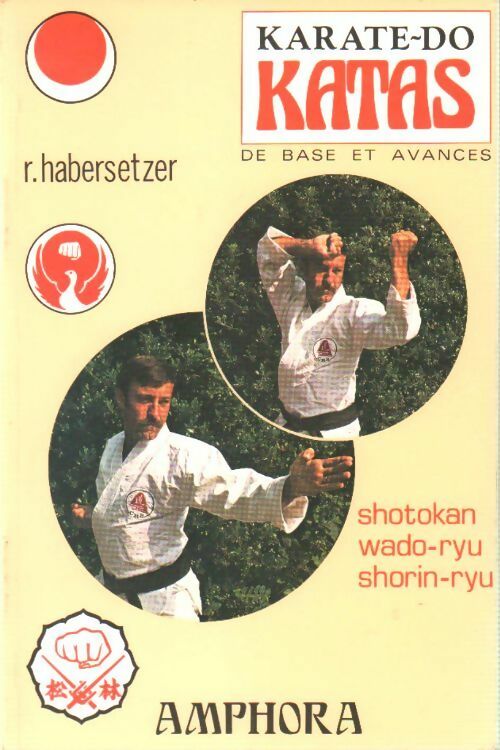 Livrenpoche : Karaté-do katas de base et avancés - Roland Habersetzer - Livre