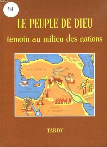 Livrenpoche : Le peuple de dieu. Témoin au milieu des nations - Léo Emmelia - Livre