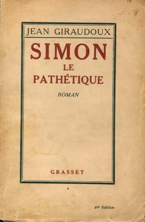 Livrenpoche : Simon le pathétique - Jean Giraudoux - Livre