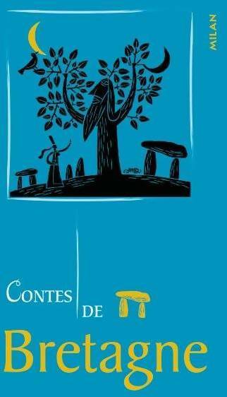 Contes de Bretagne - Evelyne Brisou-Pellen - Livre