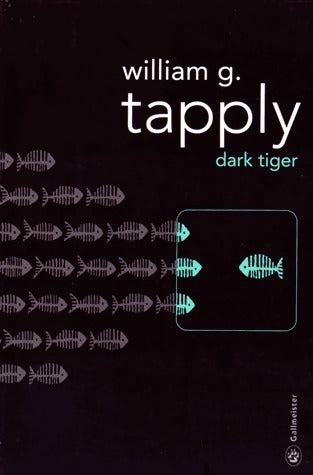 Dark tiger - William G. Tapply - Livre