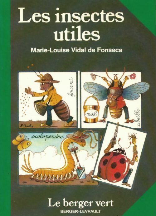 Livrenpoche : Les insectes utiles - Marie-Louise Vidal de Fonseca - Livre