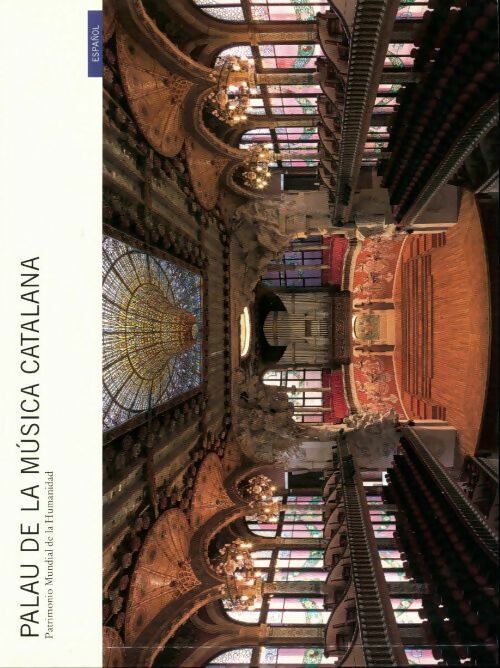 Livrenpoche : Palau de la música catalana. Patrimonio mundial de la humanidad - Ricard Pla Boada - Livre