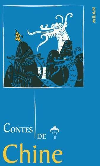 Livrenpoche : Contes de Chine - Bertrand Solet - Livre