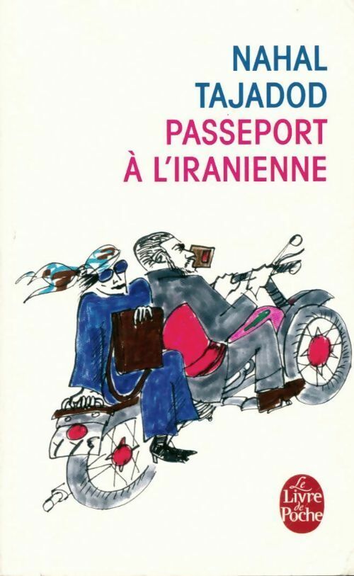 Livrenpoche : Passeport à l'iranienne - Nahal Tajadod - Livre